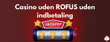 Oplev Friheden med Danske Casinoer Uden ROFUS