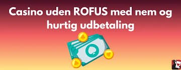 Spil uden ROFUS En Guide til Din Spiloplevelse