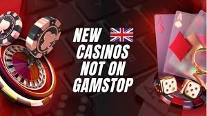 Exploring Casino Sites Not on Gamstop Your Ultimate Guide